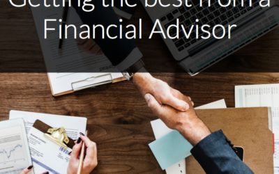 Getting the best from a financial advisor